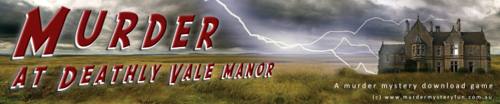 Murder at Deathly Vale Manor - a murder mystery download game